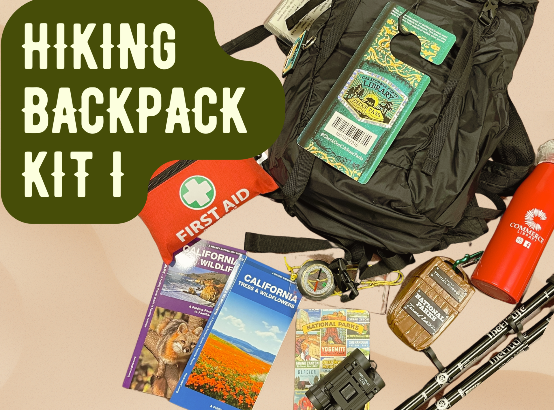 Nature BackPack Kit I, Free Check Out, Backpack, Parks Pass, Hiking Sticks, Binoculars, Compass 