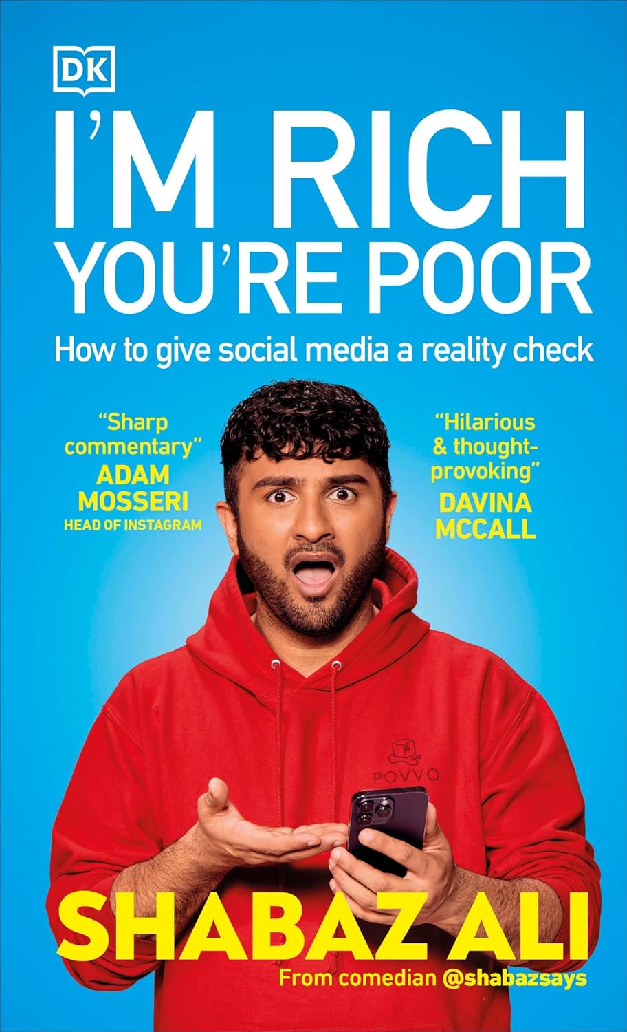 I'm Rich You're Poor, how to give social media a reality check Book Cover