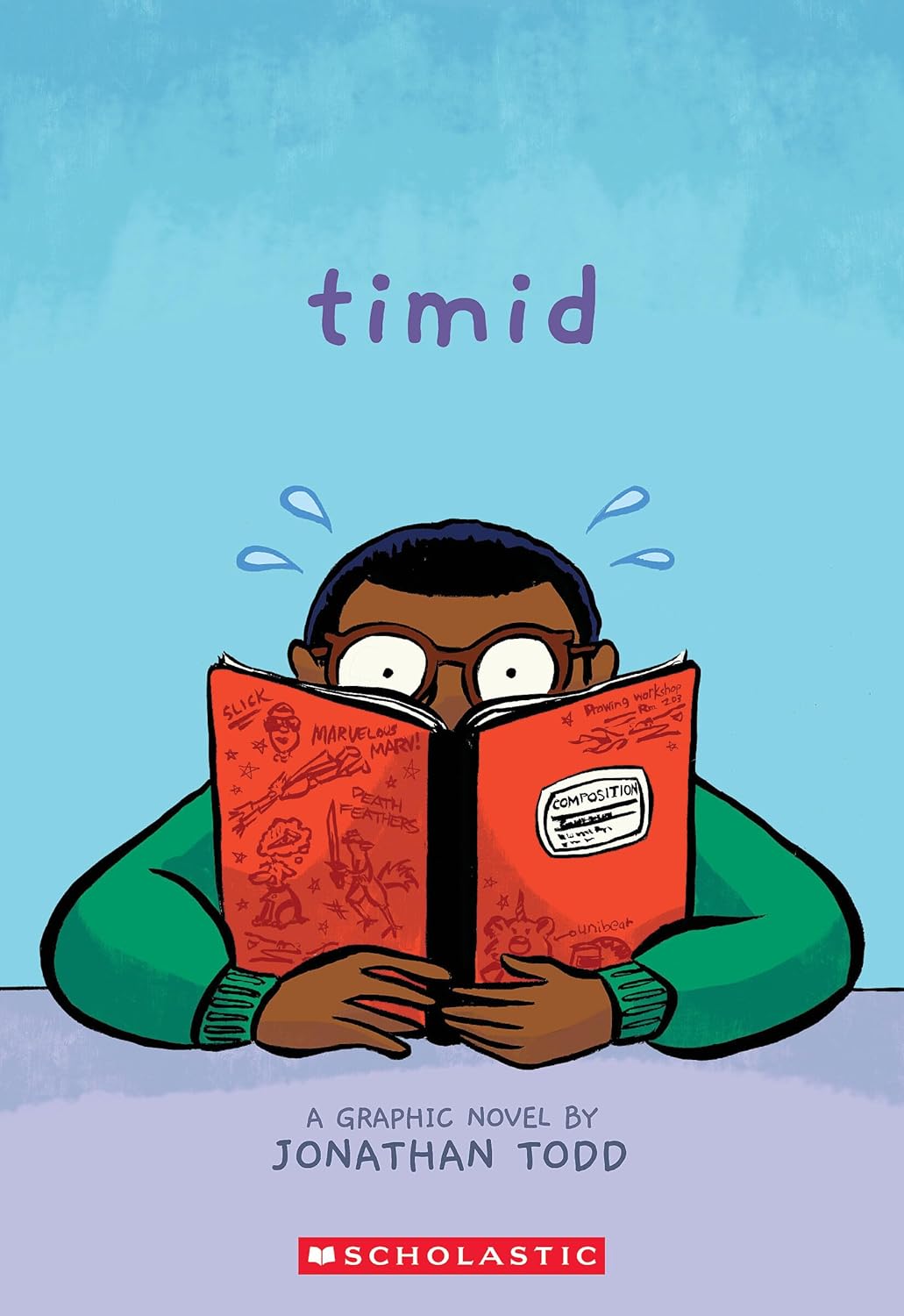 Timid, A graphic Novel by Jonathan Toddm, Scholastic Book Cover