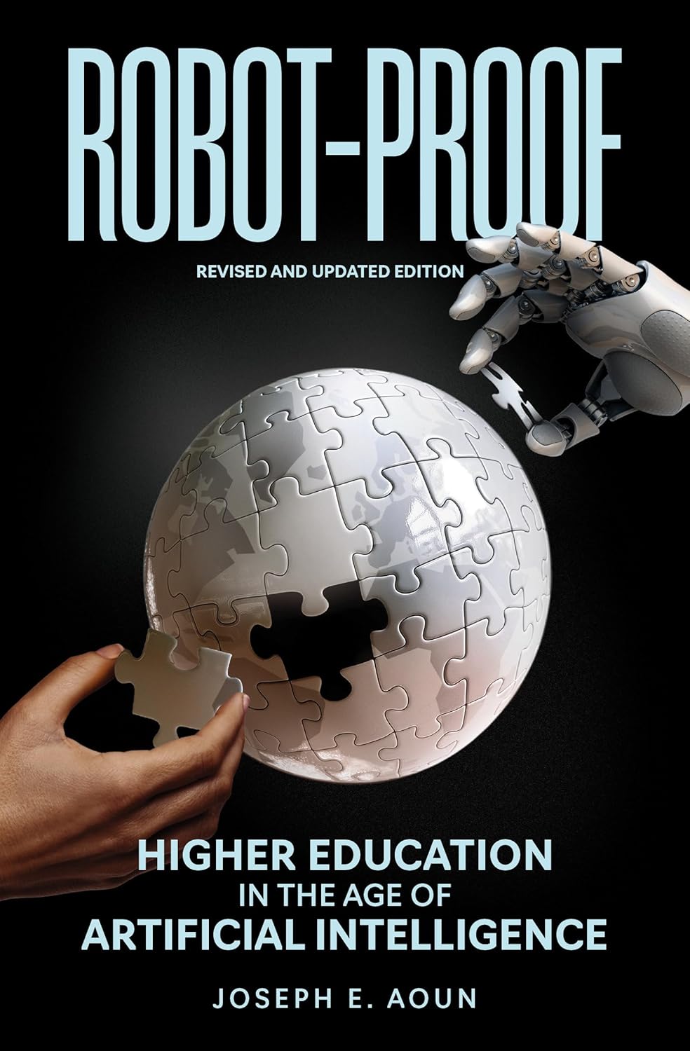 Robot-proof, higher education in the age of artificial intelligence